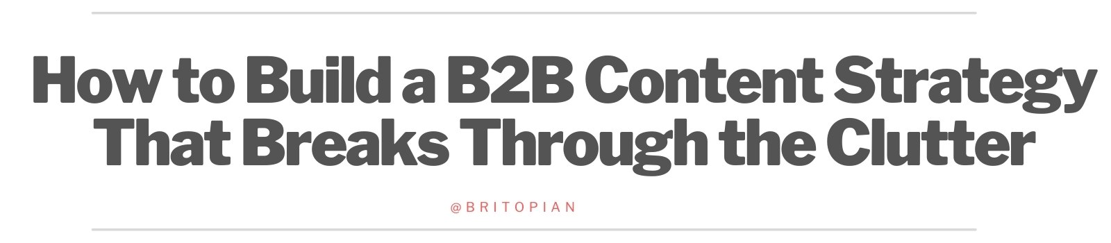 B2B Content Strategy