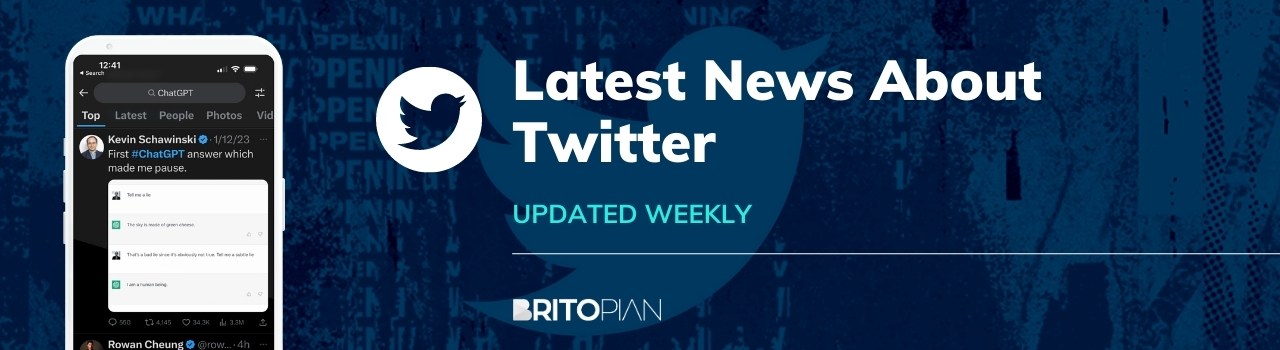 2023 Twitter News, Features and Product Updates