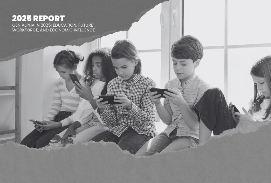 Report: Gen Alpha in 2025 – How Education, Workforce, and Spending Will Transform